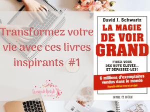 Transformez votre vie avec ces livres inspirants #1