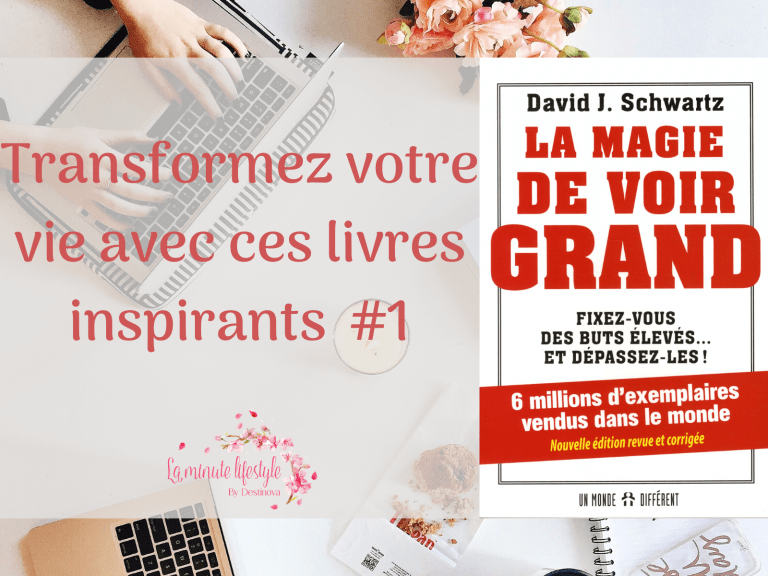 Transformez votre vie avec ces livres inspirants #1
